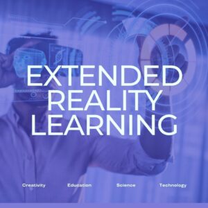 Extended Reality Learning
